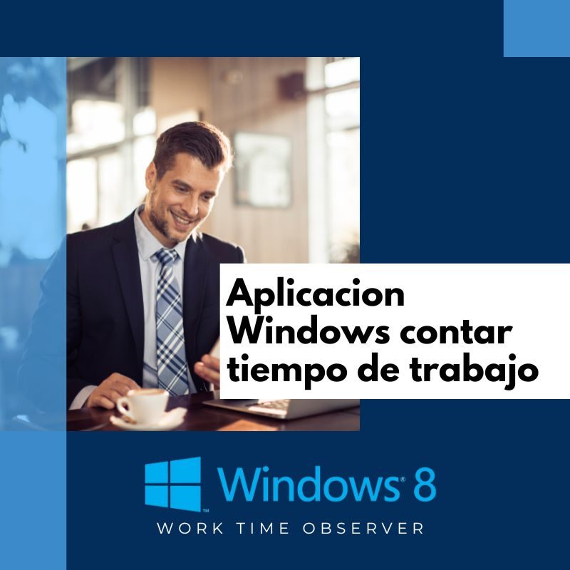 Aplicación Windows contar tiempo de trabajo